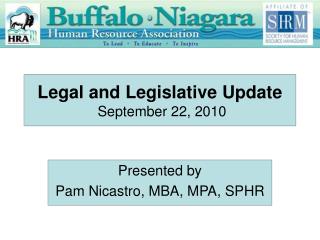 Legal and Legislative Update September 22, 2010