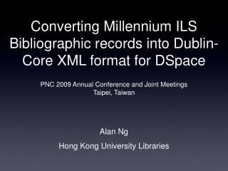 Converting Millennium ILS Bibliographic records into Dublin-Core XML format for DSpace