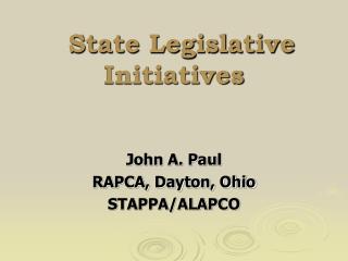 State Legislative Initiatives