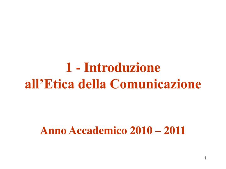 1 introduzione all etica della comunicazione