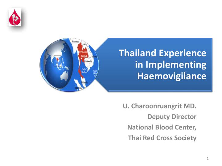 u charoonruangrit md deputy director national blood center thai red cross society