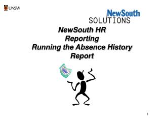 NewSouth HR Reporting Running the Absence History Report