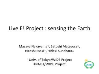 Live E! Project : sensing the Earth