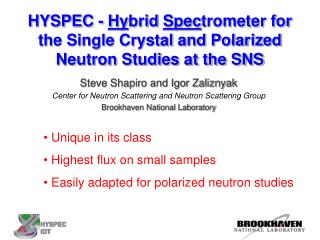 HYSPEC - Hy brid Spec trometer for the Single Crystal and Polarized Neutron Studies at the SNS