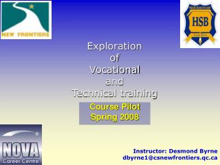 Exploration of Vocational and Technical training