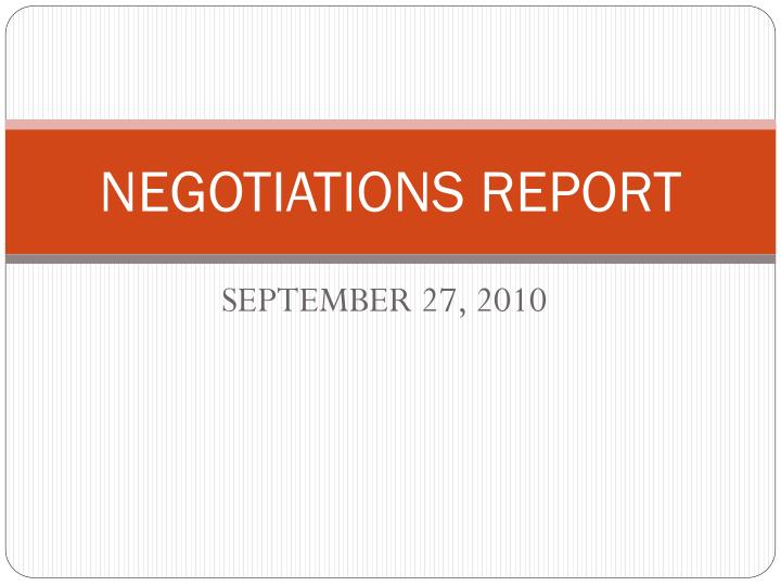 negotiations report