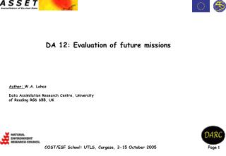 DA 12: Evaluation of future missions