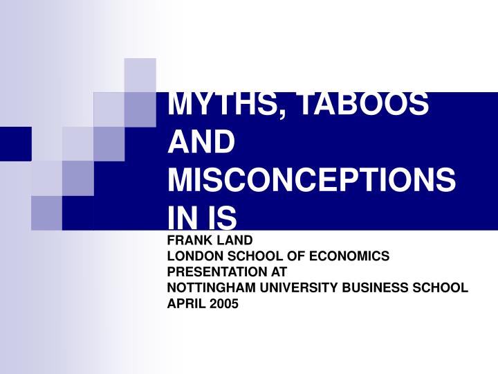 myths taboos and misconceptions in is