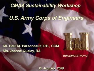 CMAA Sustainability Workshop U.S. Army Corps of Engineers