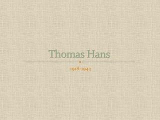 Thomas Hans