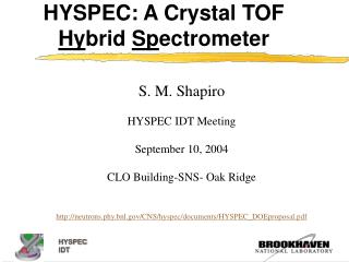 HYSPEC: A Crystal TOF Hy brid Sp ectrometer