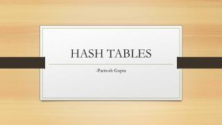 HASH TABLES