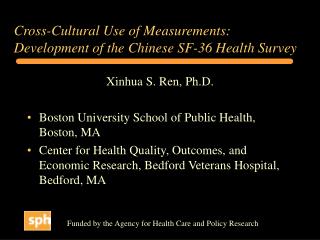 Cross-Cultural Use of Measurements: Development of the Chinese SF-36 Health Survey