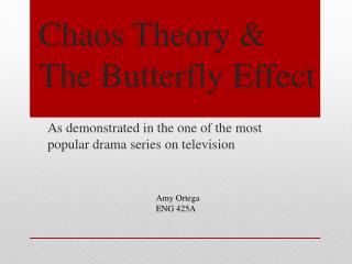 Chaos Theory &amp; The Butterfly Effect