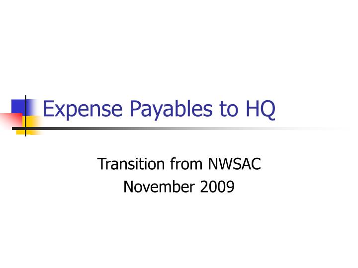 expense payables to hq