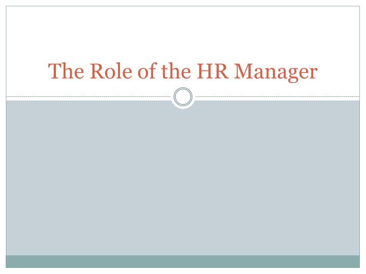 the role of the hr manager