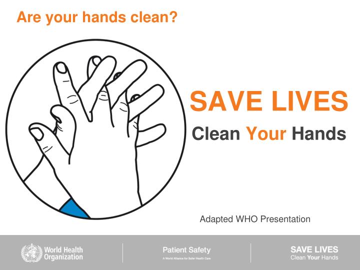 are your hands clean
