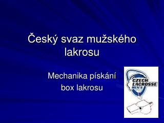 esk svaz mu sk ho lakrosu