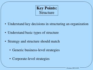 Key Points: Structure