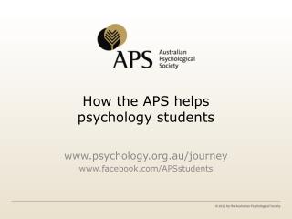 How the APS helps psychology students