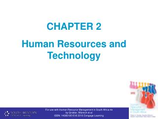 CHAPTER 2 Human Resources and Technology