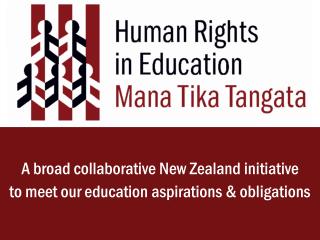 A broad collaborative New Zealand initiative to meet our education aspirations &amp; obligations