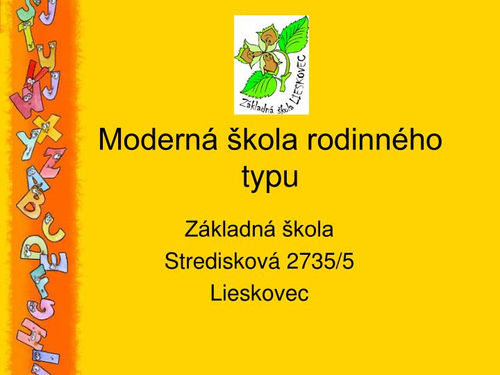 modern kola rodinn ho typu