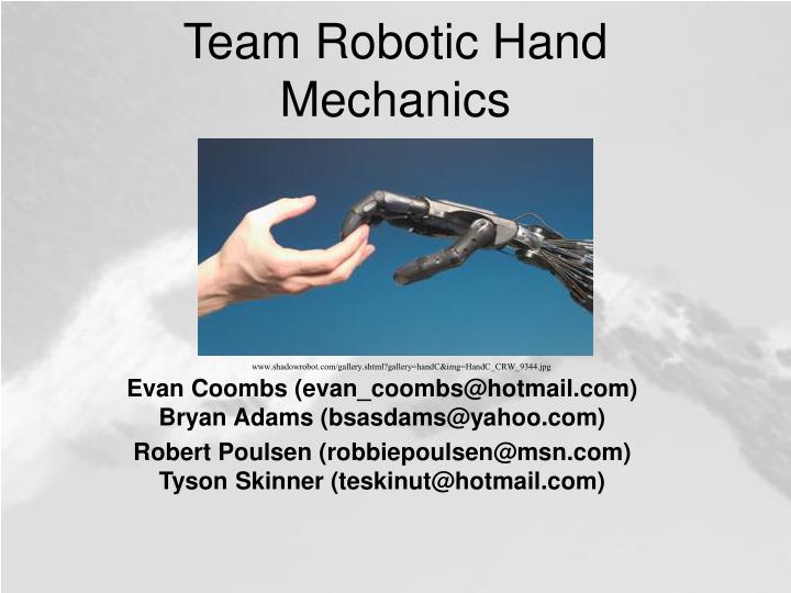 team robotic hand mechanics