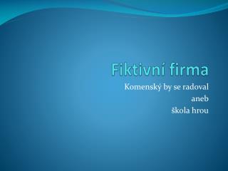 fiktivn firma