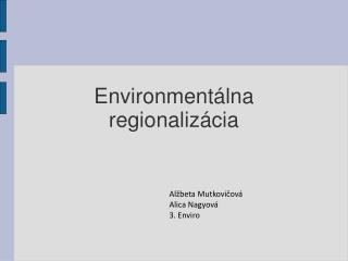 Environmentálna regionalizácia