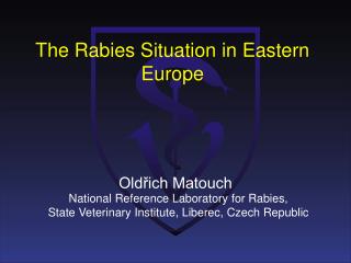 The Rabies Situation in Eastern Europe