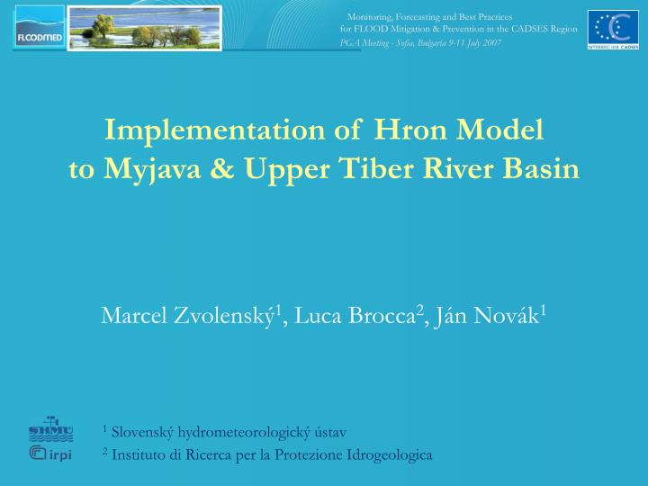 implementation of hron model to myjava upper tiber river basin