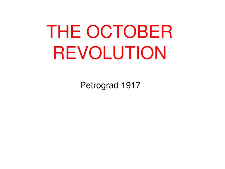 the october revolution