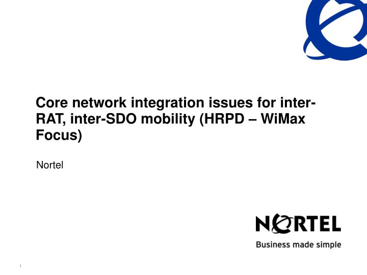 core network integration issues for inter rat inter sdo mobility hrpd wimax focus