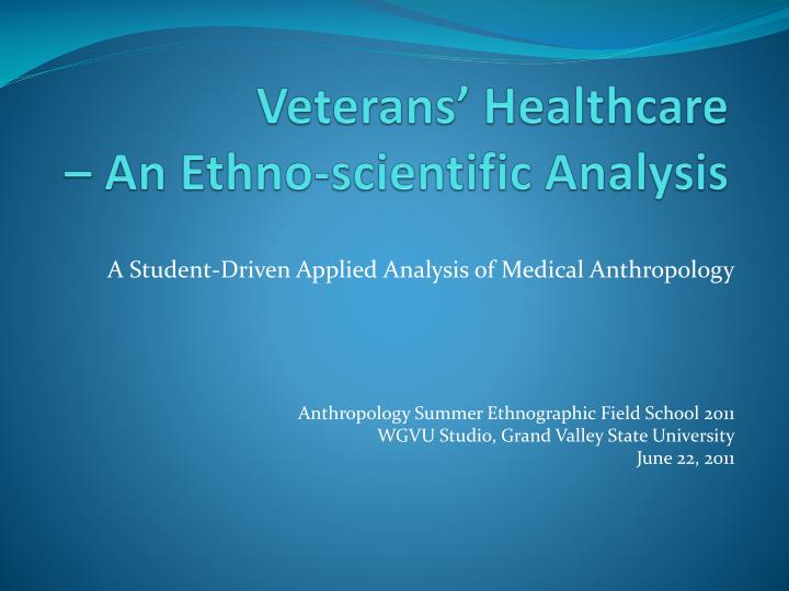 veterans healthcare an ethno scientific analysis