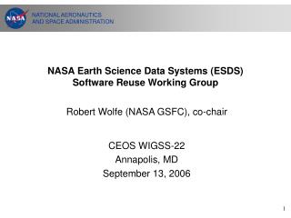 NASA Earth Science Data Systems (ESDS) Software Reuse Working Group