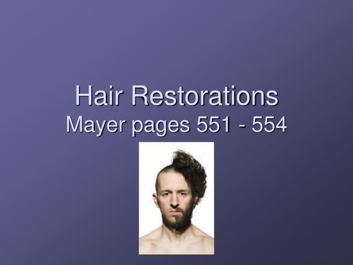 hair restorations mayer pages 551 554