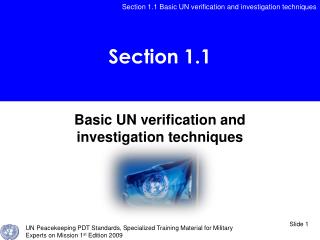 Basic UN verification and investigation techniques