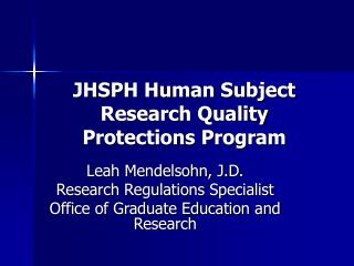 JHSPH Human Subject Research Quality Protections Program