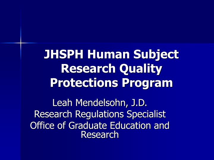 jhsph human subject research quality protections program