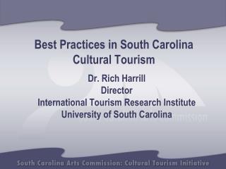 Best Practices in South Carolina Cultural Tourism