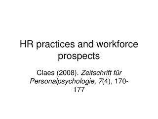 HR practices and workforce prospects