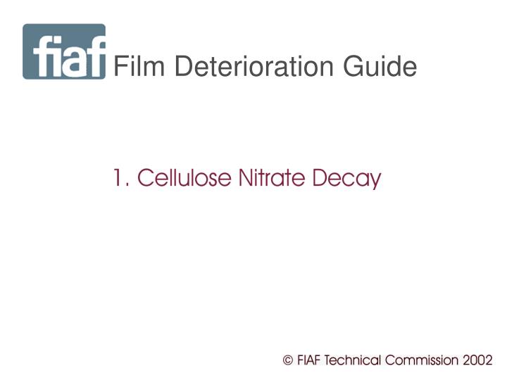 film deterioration guide