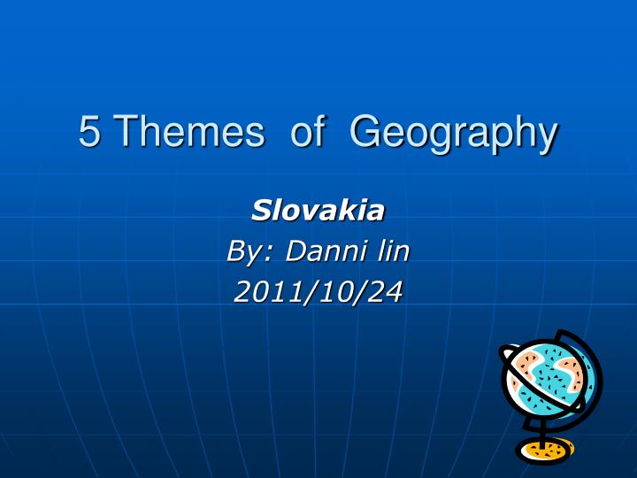 5 themes of geography