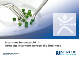 Interneer Innovate 2014 Growing Interneer Across the Business