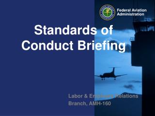Standards of Conduct Briefing