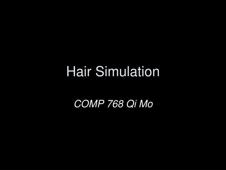 hair simulation