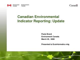 Canadian Environmental Indicator Reporting: Update