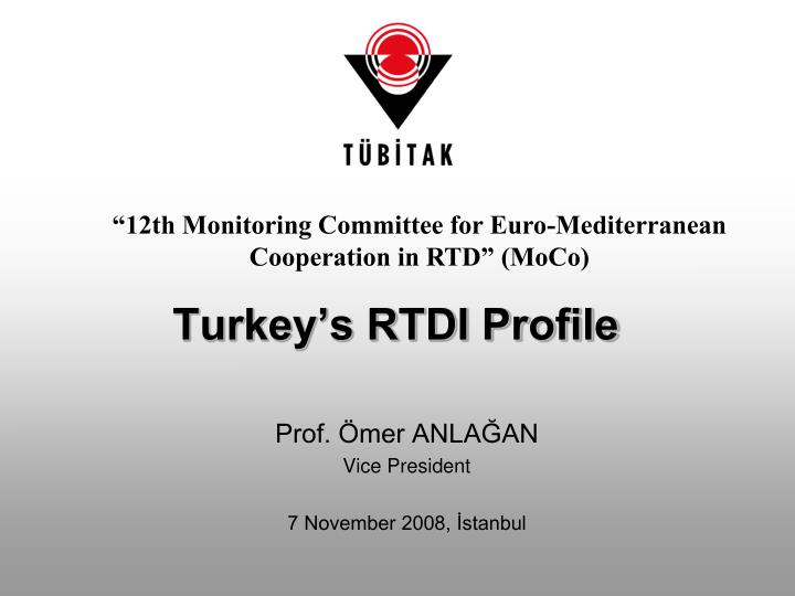 turkey s rtdi profile