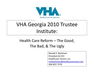 VHA Georgia 2010 Trustee Institute: